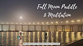 Full Moon Paddle & Meditation - Coronado