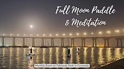 Full Moon Paddle & Meditation - Coronado