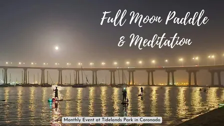 Full Moon Paddle & Meditation - Coronado
