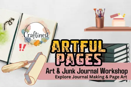 Artful Pages: Art & Junk Journal Workshop