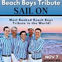 Barnstormer’s Presents The Beach Boys Tribute *SAIL ON!*