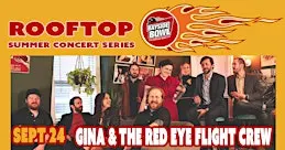 ROOF  CLOSING PARTY: Gina & The Red Eye Flight Crew | all-ages