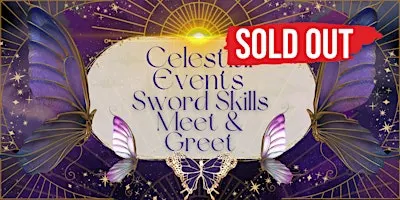 Celestial Events Sword Skills Meet & Greet (Melbourne)