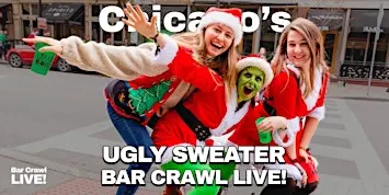 Chicago Official Ugly Sweater Bar Crawl by Bar Crawl LIVE! 2026