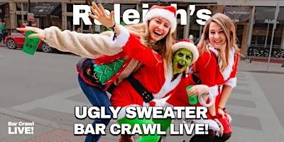 Raleigh Official Ugly Sweater Bar Crawl by Bar Crawl LIVE! 2026