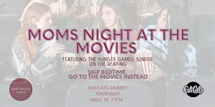 Moms Night Out: Movie Club at Fat Cats