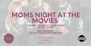 Moms Night Out: Movie Club at Fat Cats