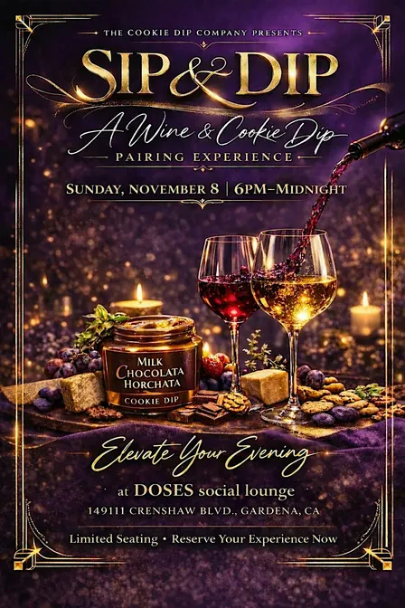 Sip & Dip | Luxury Wine Tasting & Gourmet Dessert Pairing Experience | LA