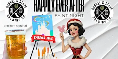 Happily Ever After Comedy Paint Night Disney inspired HOLIDAY EDITION