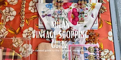 Milan: Vintage Shopping Guide