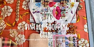 Milan: Vintage Shopping Guide