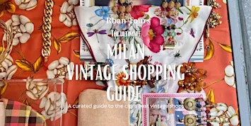Milan: Vintage Shopping Guide