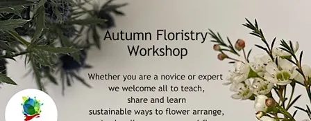 Seasonal Autumn Floristry Workshop