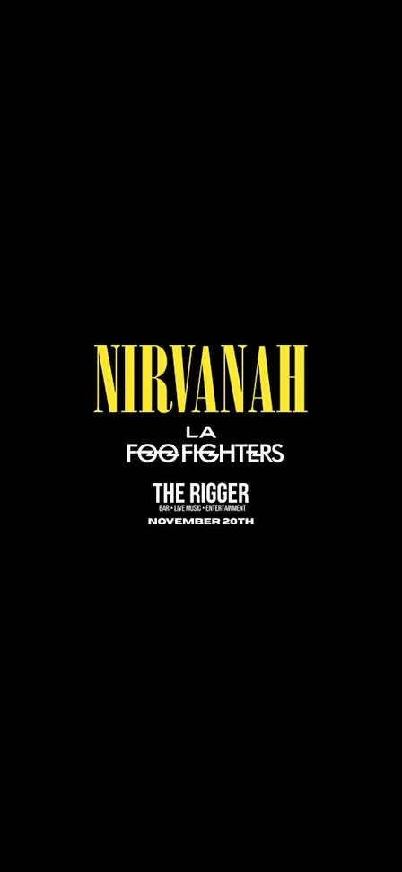 Nirvanah / LA Foo Fighters Live @ The Rigger Newcastle-under-Lyme 20/11/26