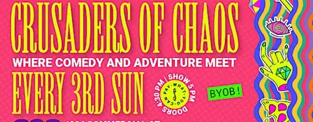 Crusaders of Chaos: A D&D Comedy Show