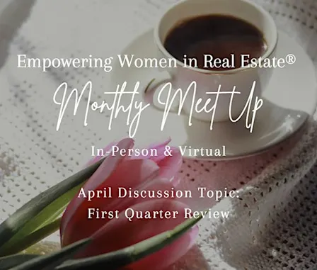 Empowering Women in Real Estate Monthly Meetup - Sarasota