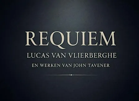 REQUIEM - Lucas Van Vlierberghe