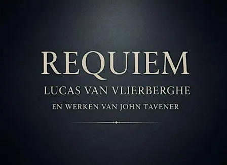 REQUIEM - Lucas Van Vlierberghe