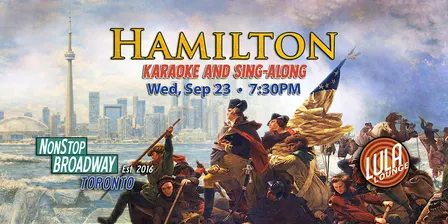 HAMILTON Karaoke & Sing-Along