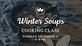 Winter Soups Cooking Class