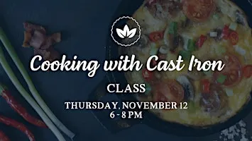 Cooking with Cast Iron Class