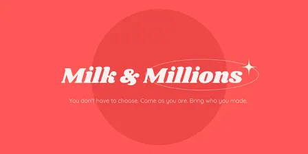 Milk & Millions — The Coffee Morning for Mums in Business