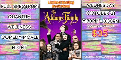 October Comedy Movie Night at Full Spectrum - The Addams Family