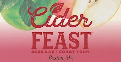 CiderFeast™ Boston 2026