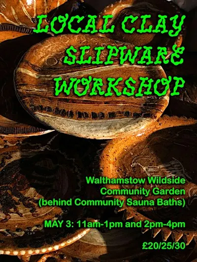 Local clay slipware workshop: painting with Walthamstow clay (PM)