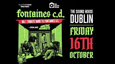 Fontaines C.D. - No.1 tribute band to Fontaines D.C. + Arctic Monkeyz
