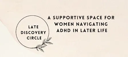 Peer Support Group For Women  Navigating ADHD in Later Life, Bath, Somerset