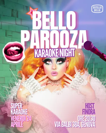BELLOPAROOZA • KARAOKE NIGHT • Ostello Bello Genova