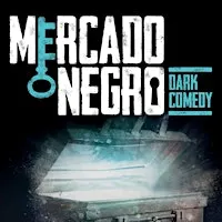 MERCADO NEGRO - HUMOR NEGRO
