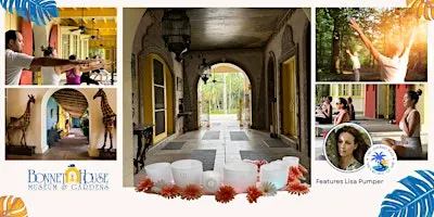 Yoga, Sound Bath & Nature @ Bonnet Museum & Gardens
