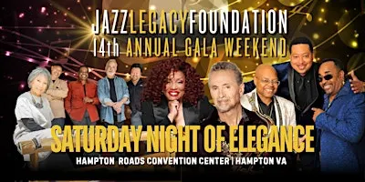 Jazz Legacy Gala 2026: Saturday Night of Elegance