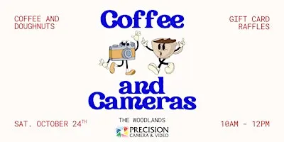 Coffee and Cameras | The Woodlands | October 24