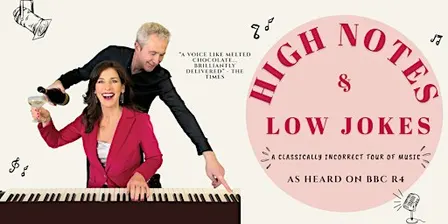 High Notes and Low Jokes