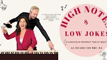 High Notes and Low Jokes