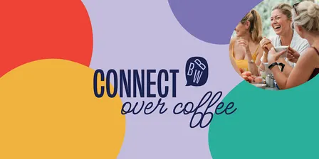 Connect over Coffee - 30 September