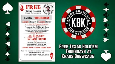 Texas Holdem Poker Thursdays at Khaos Brewcade - Thursdays at 7:15 PM