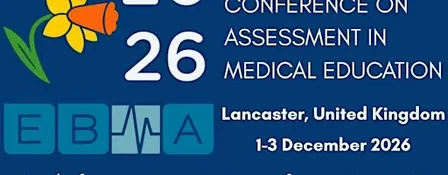EBMA 2026 Annual European Conference on Assessment in Medical Education