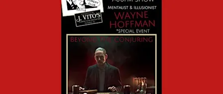 Wayne Hoffman - "Beyond The Conjuring" at Venturino's Comedy Club!