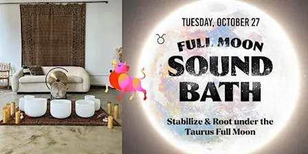 Full Moon in Taurus Sound Bath: Release & Ground | Hunter's Moon