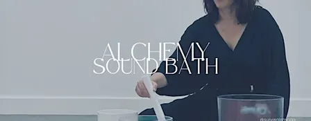Alchemy Sound Bath