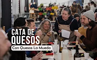 Cata de Quesos de Oveja  La Mueda  7 y  8 de noviembre | Mercado de Motores