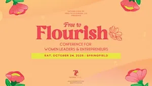 Free to Flourish - Women Entrepreneur Conference