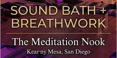 Sound Bath + Breathwork San Diego