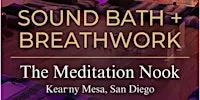 Sound Bath + Breathwork San Diego