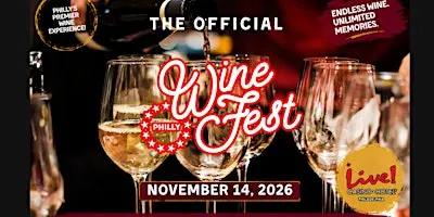 Philly Wine Fest! Fall Edition