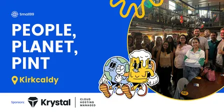 Kirkcaldy - People Planet Pint™: Sustainability Meetup